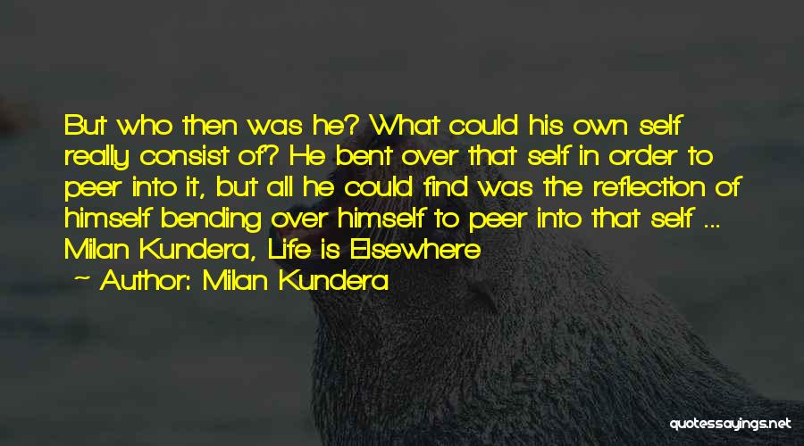 Bending Over Quotes By Milan Kundera