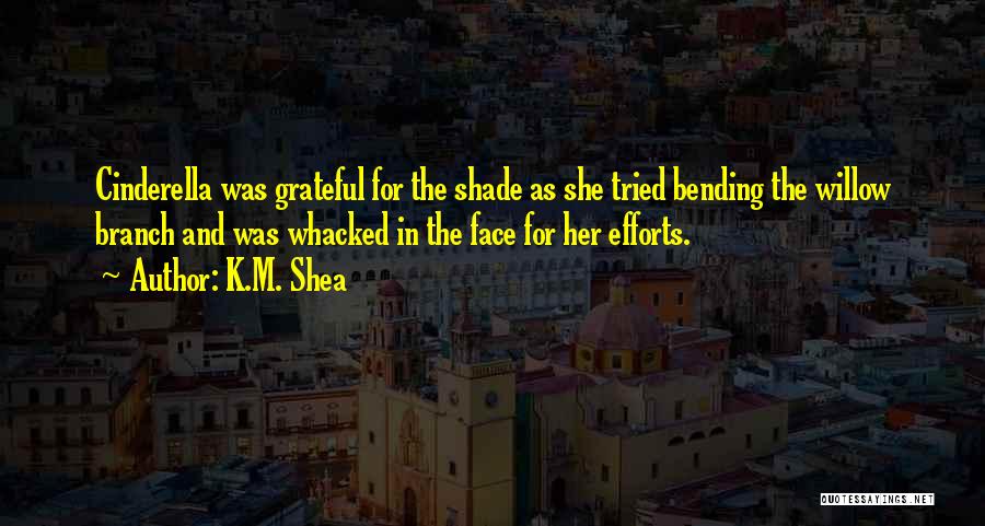 Bending Quotes By K.M. Shea