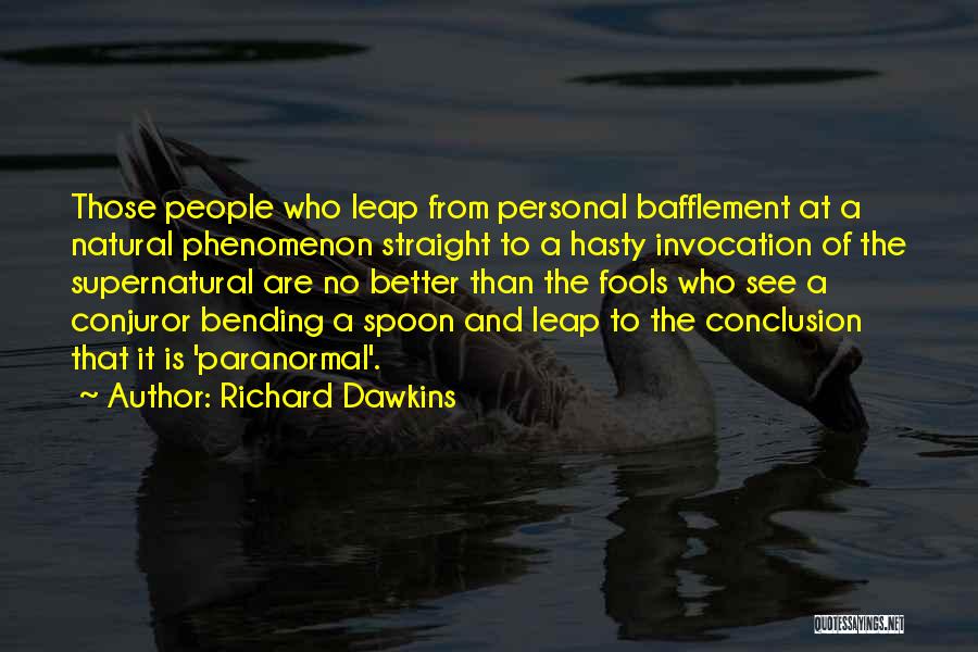 Bending Quotes By Richard Dawkins
