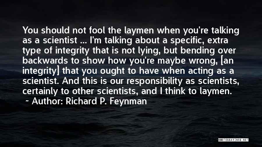 Bending Quotes By Richard P. Feynman