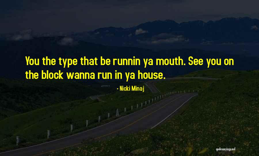 Bendito Pie Quotes By Nicki Minaj Bendito Pie Quotes By Nicki Minaj