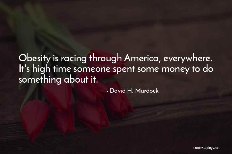 Bendler Mason Quotes By David H. Murdock Bendler Mason Quotes By David H. Murdock
