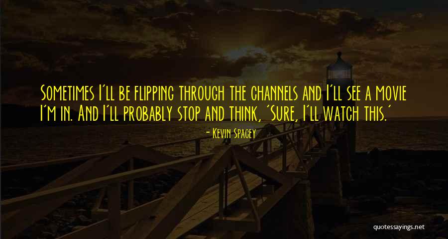 Bendova Naha Quotes By Kevin Spacey Bendova Naha Quotes By Kevin Spacey