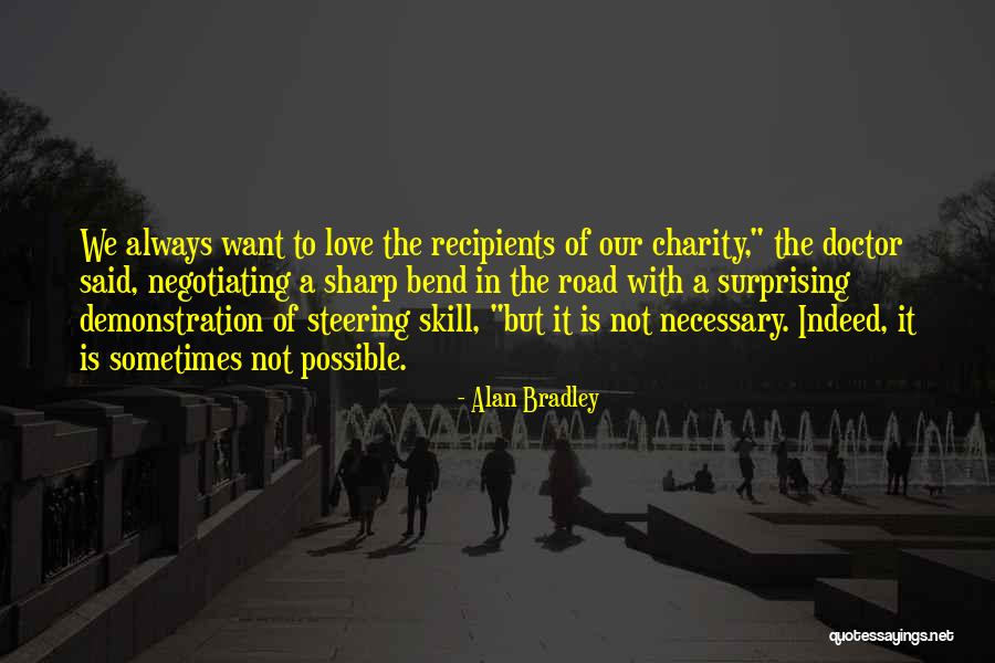Bendzko Quotes By Alan Bradley Bendzko Quotes By Alan Bradley
