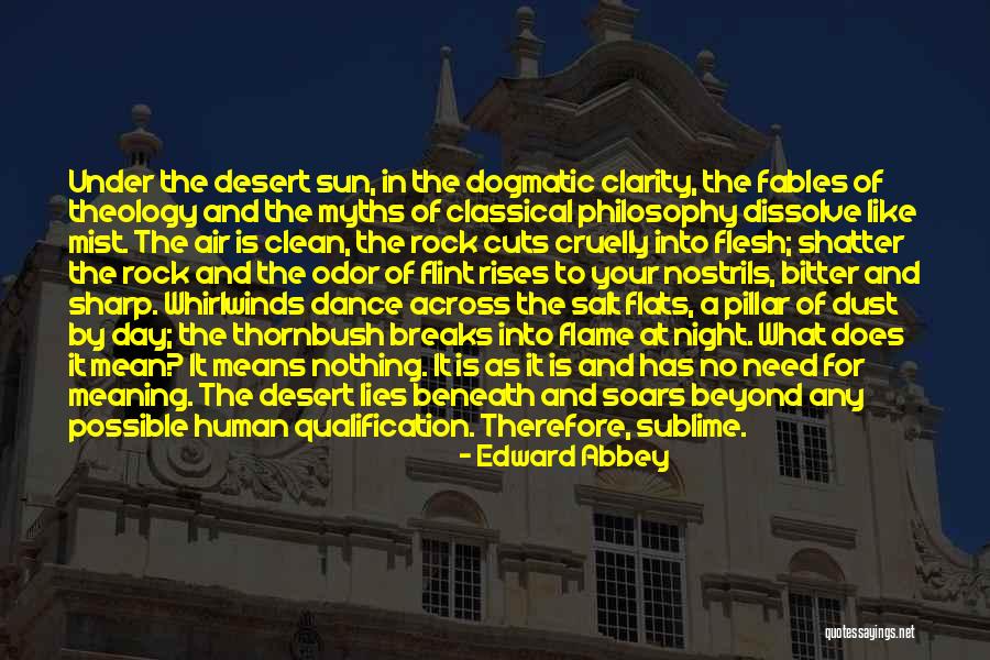 Beneath Quotes By Edward Abbey Beneath Quotes By Edward Abbey