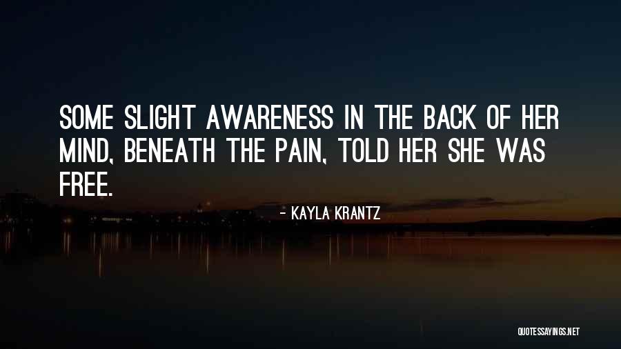 Beneath Quotes By Kayla Krantz Beneath Quotes By Kayla Krantz