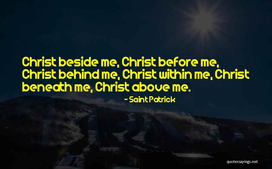 Beneath Quotes By Saint Patrick Beneath Quotes By Saint Patrick