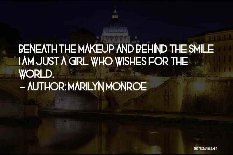 Beneath The Smile Quotes By Marilyn Monroe
