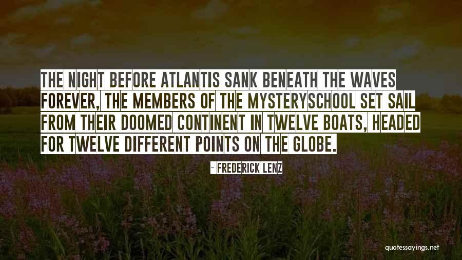 Beneath The Waves Quotes By Frederick Lenz