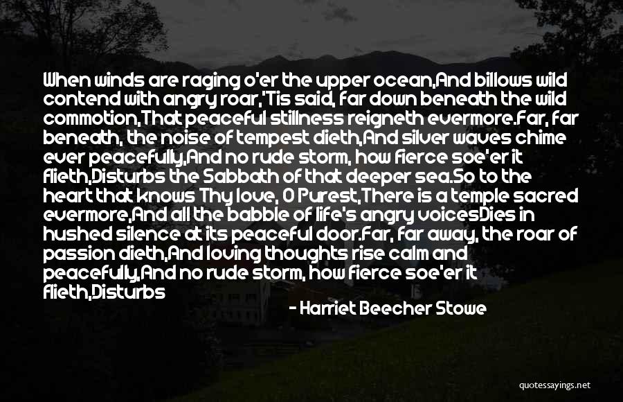 Beneath The Waves Quotes By Harriet Beecher Stowe