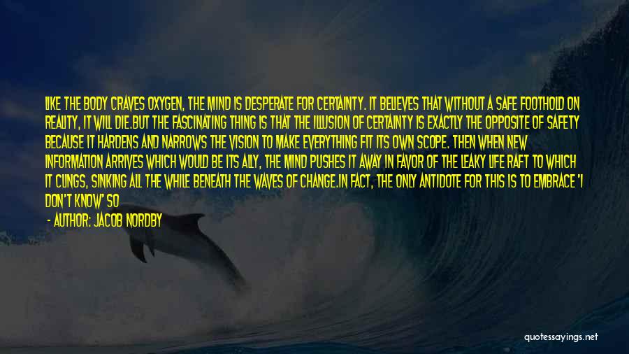 Beneath The Waves Quotes By Jacob Nordby