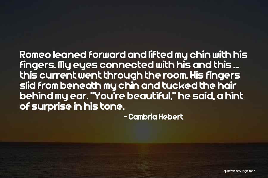 Beneath Your Beautiful Quotes By Cambria Hebert Beneath Your Beautiful Quotes By Cambria Hebert