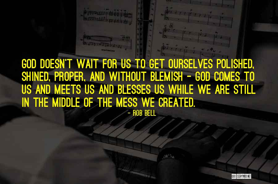 Benedek Mikl S Quotes By Rob Bell Benedek Mikl S Quotes By Rob Bell