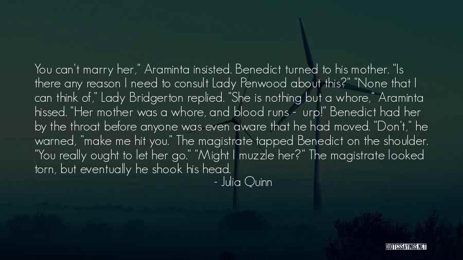 Benedict And Sophie Quotes By Julia Quinn Benedict And Sophie Quotes By Julia Quinn