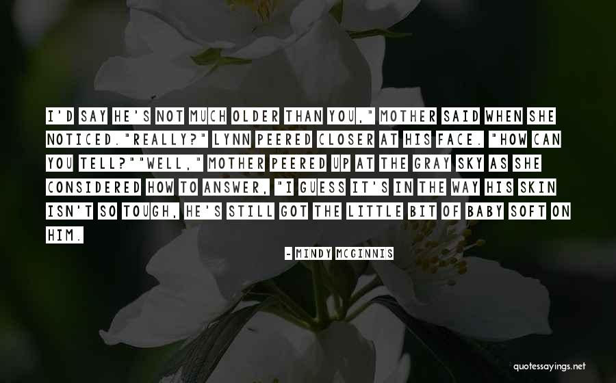 Benedict And Sophie Quotes By Mindy McGinnis Benedict And Sophie Quotes By Mindy McGinnis