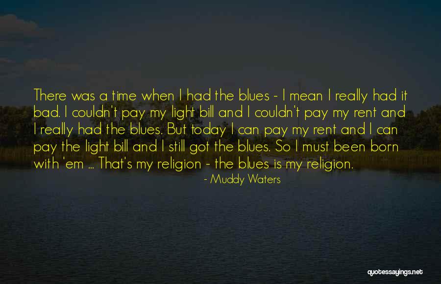 Benedict And Sophie Quotes By Muddy Waters Benedict And Sophie Quotes By Muddy Waters