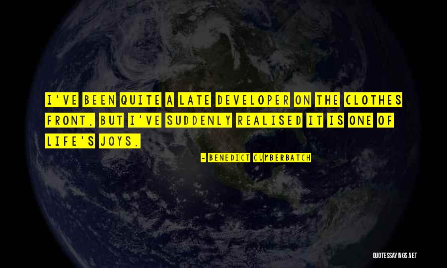 Benedict Cumberbatch Life Quotes By Benedict Cumberbatch Benedict Cumberbatch Life Quotes By Benedict Cumberbatch