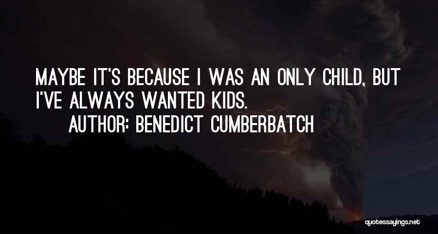 Benedict Cumberbatch Quotes 1667232