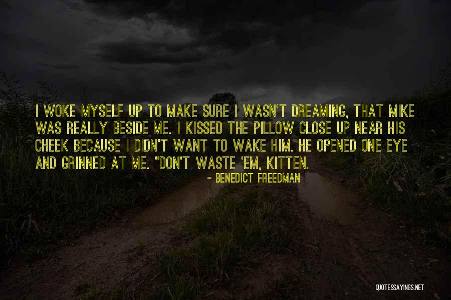 Benedict Freedman Quotes 1406491 Benedict Freedman Quotes 1406491