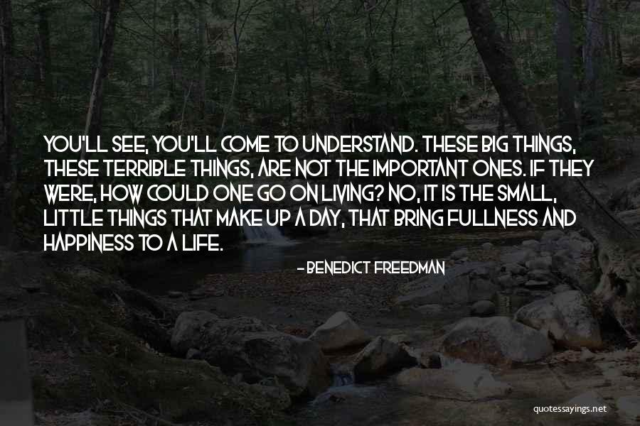 Benedict Freedman Quotes 1982232 Benedict Freedman Quotes 1982232