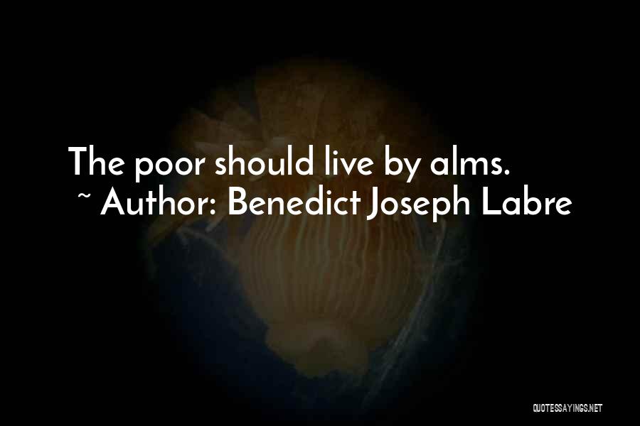 Benedict Joseph Labre Quotes 800913
