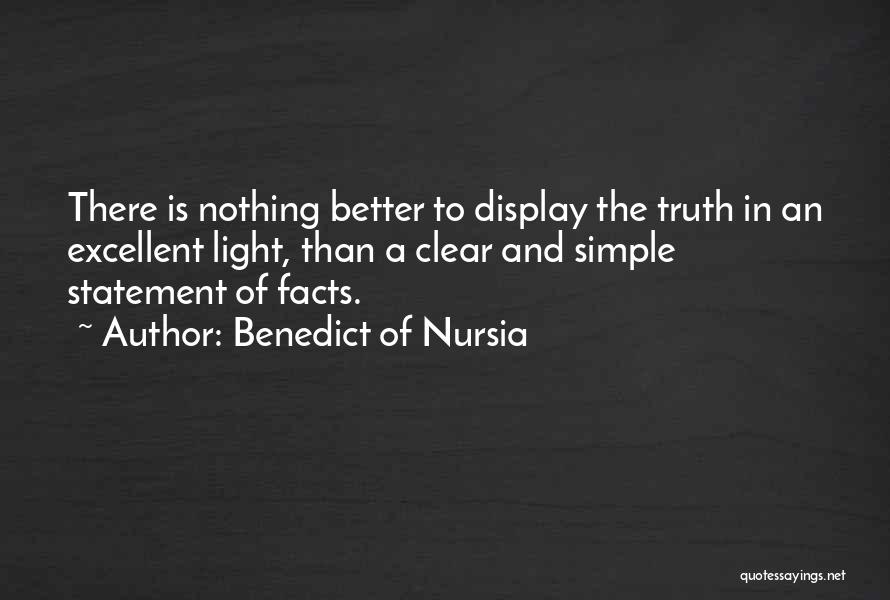 Benedict Nursia Quotes By Benedict Of Nursia