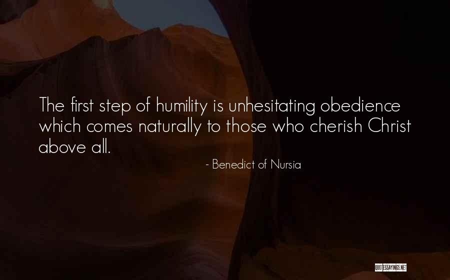 Benedict Nursia Quotes By Benedict Of Nursia