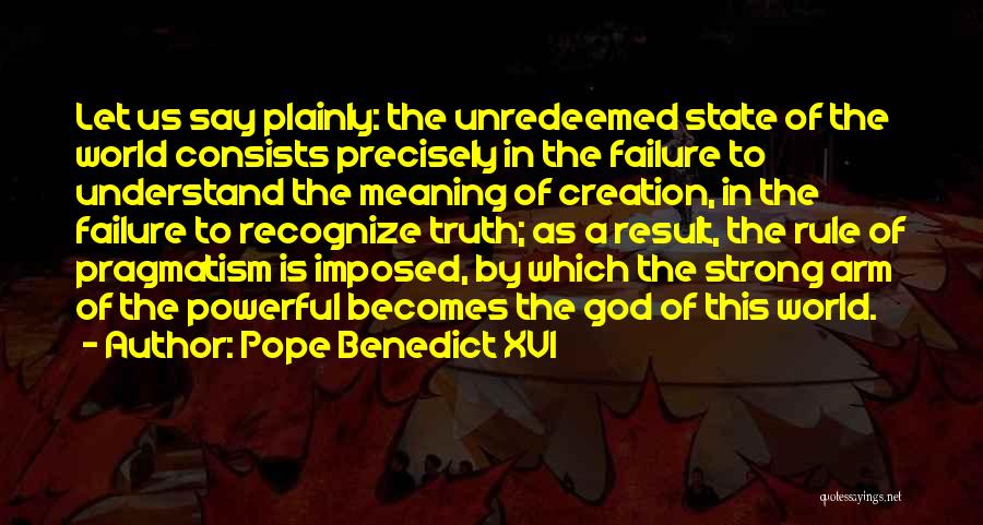 Benedict Rule Quotes By Pope Benedict XVI