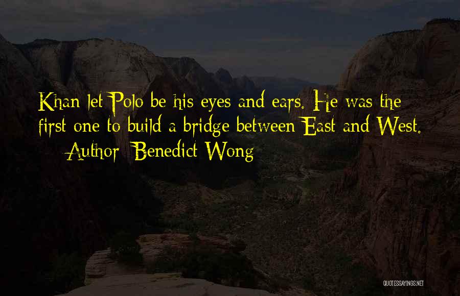 Benedict Wong Quotes 1621666