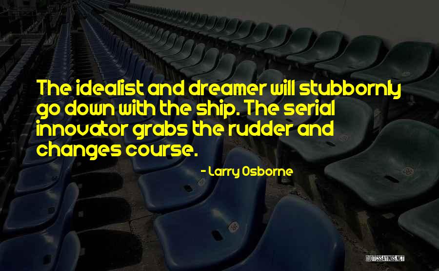 Benedikta Unter Quotes By Larry Osborne Benedikta Unter Quotes By Larry Osborne
