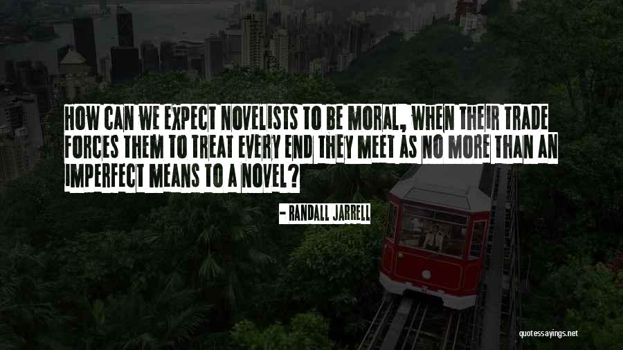 Benedikta Zur Quotes By Randall Jarrell Benedikta Zur Quotes By Randall Jarrell