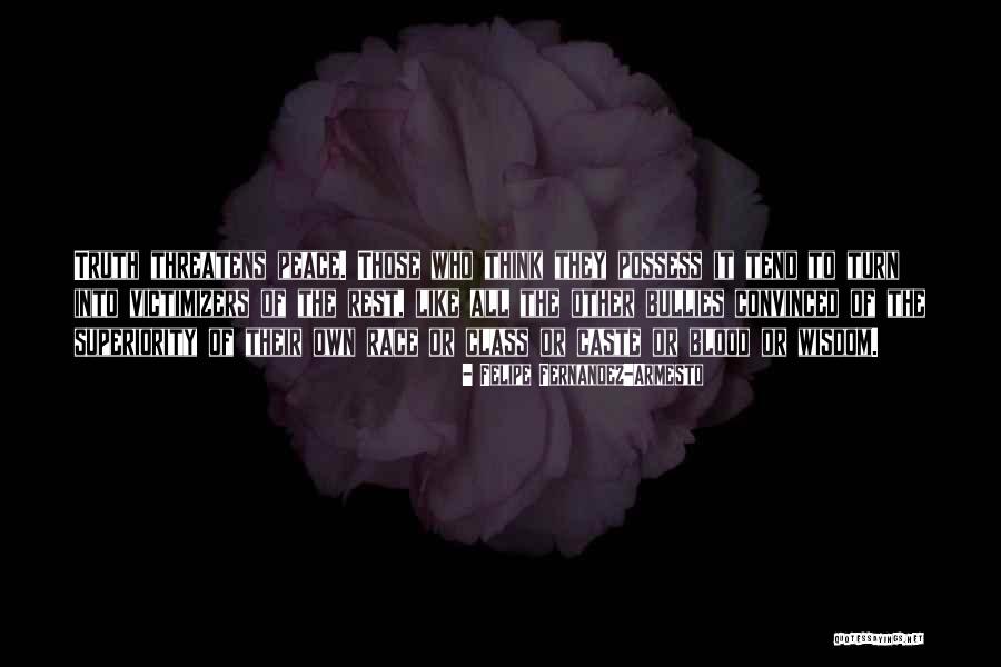 Benedita Da Silva Quotes By Felipe Fernandez-Armesto Benedita Da Silva Quotes By Felipe Fernandez-Armesto