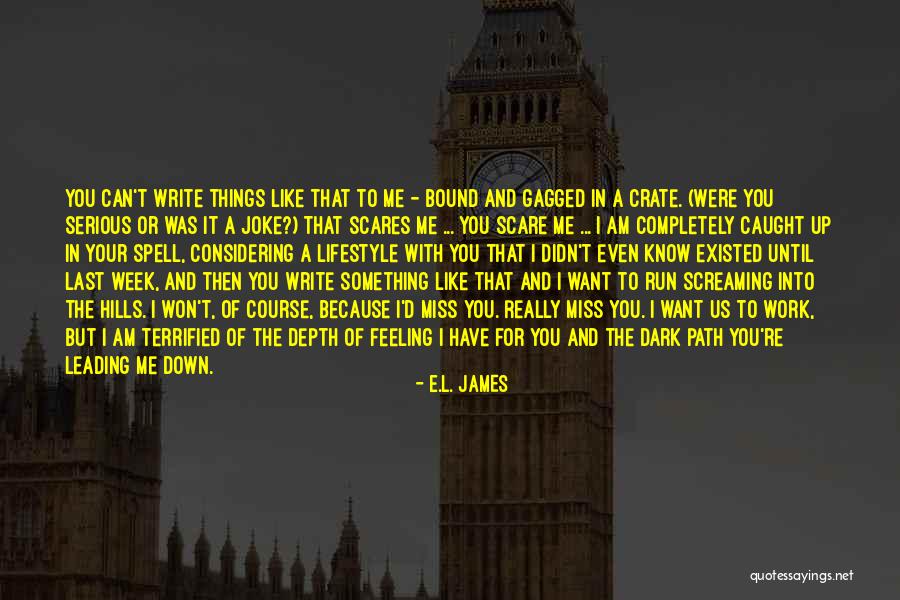 Benedito Ruy Quotes By E.L. James