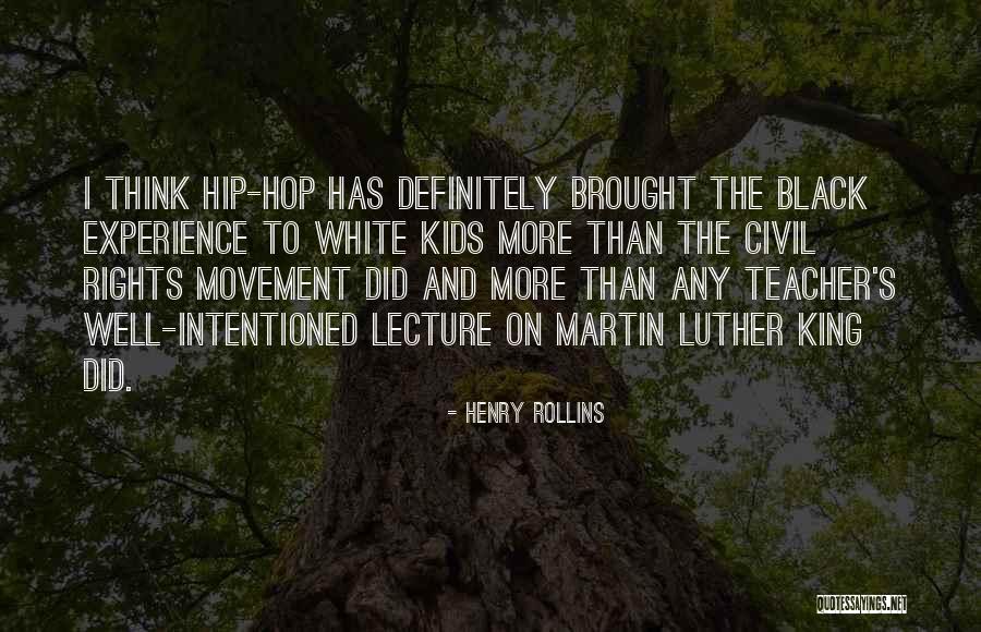 Benedito Ruy Quotes By Henry Rollins