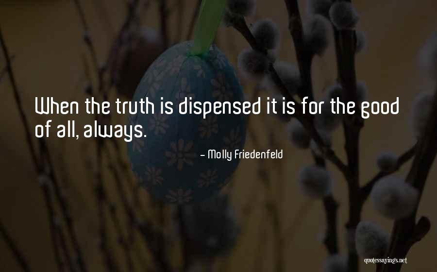 Benefaction Quotes By Molly Friedenfeld Benefaction Quotes By Molly Friedenfeld