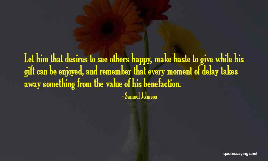 Benefaction Quotes By Samuel Johnson Benefaction Quotes By Samuel Johnson