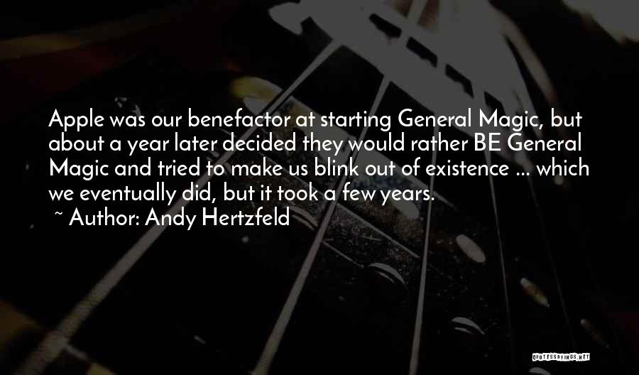 Benefactor Quotes By Andy Hertzfeld