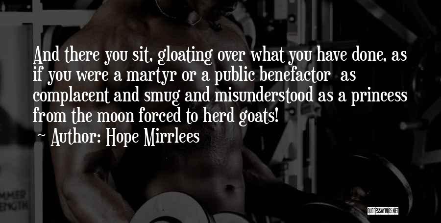 Benefactor Quotes By Hope Mirrlees