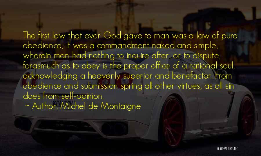 Benefactor Quotes By Michel De Montaigne