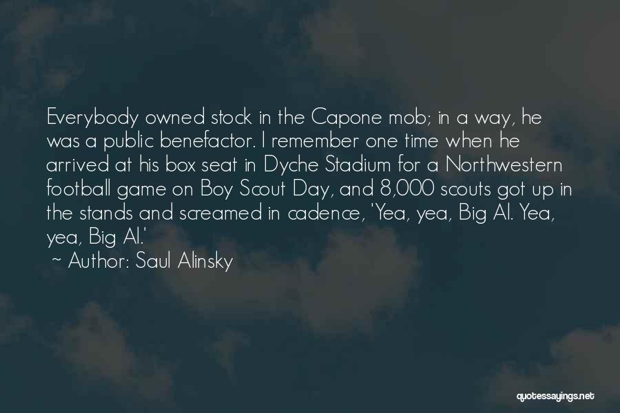 Benefactor Quotes By Saul Alinsky