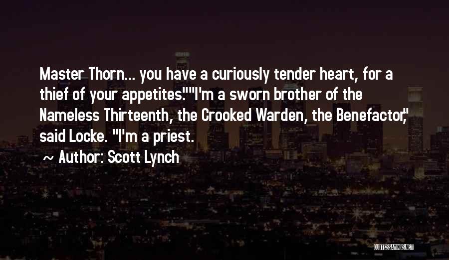 Benefactor Quotes By Scott Lynch