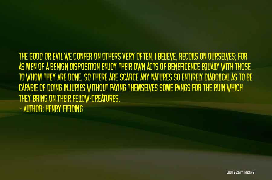 Beneficence Quotes By Henry Fielding