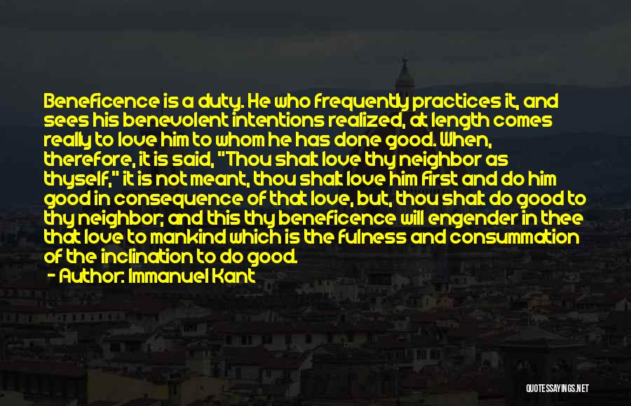 Beneficence Quotes By Immanuel Kant