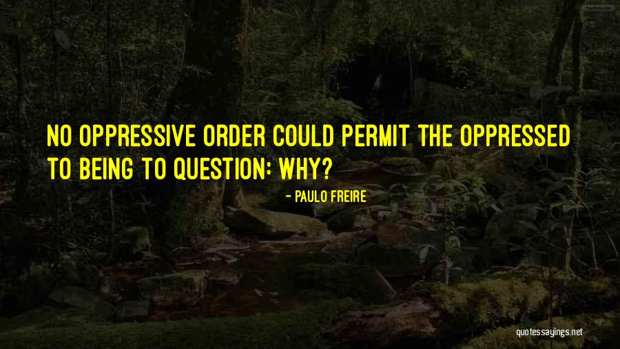 Beneficent Financial Quotes By Paulo Freire Beneficent Financial Quotes By Paulo Freire