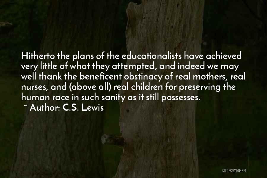 Beneficent Quotes By C.S. Lewis