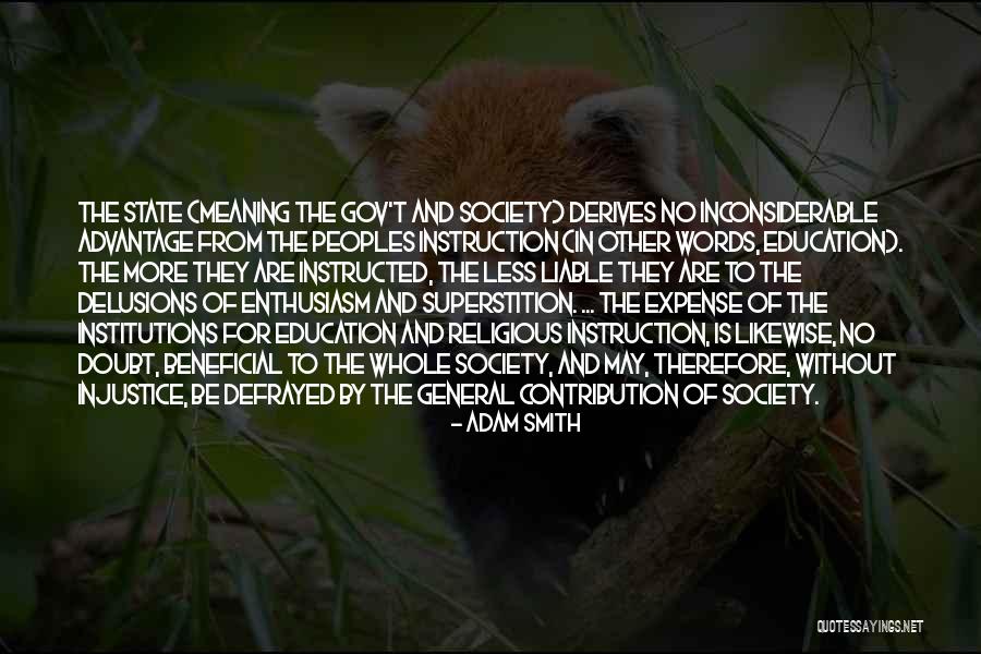 Beneficial For Society Quotes By Adam Smith Beneficial For Society Quotes By Adam Smith