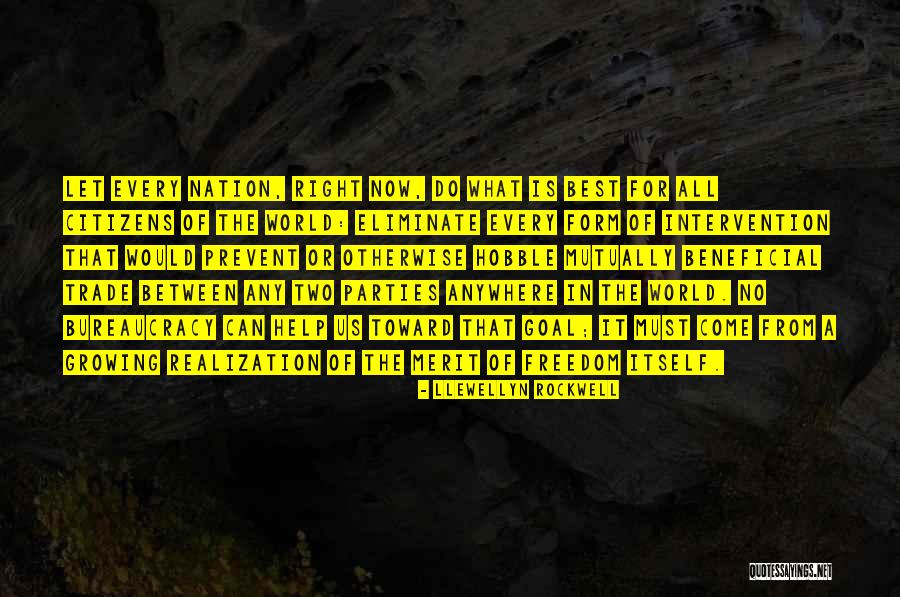 Beneficial Form Quotes By Llewellyn Rockwell Beneficial Form Quotes By Llewellyn Rockwell