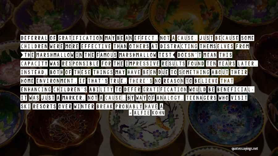 Beneficial To Them Quotes By Alfie Kohn Beneficial To Them Quotes By Alfie Kohn