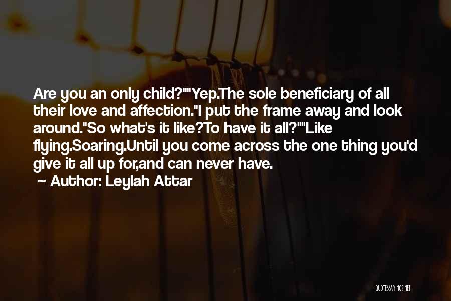 Beneficiary Quotes By Leylah Attar