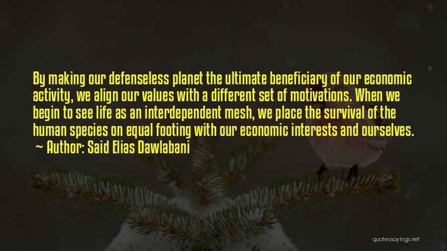 Beneficiary Quotes By Said Elias Dawlabani